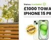 Get £1000 Toward iPhone 15 Pro Max !