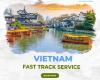 Vietnam Fast Track Service
