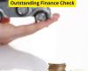 Outstanding Finance Check: Ensure a Safe Purchase with Comprehensive Financial History