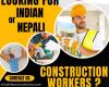 Construction Hiring Agency from India, Nepal